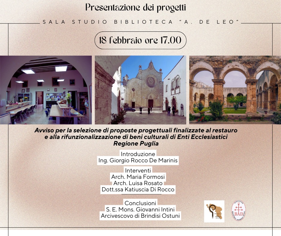 PRESENTAZIONE DEI PROGETTI RESTAURO E RINFUNZIONALIZZAZIONE BENI CULTURALI DI ENTI ECCLESIASTICI